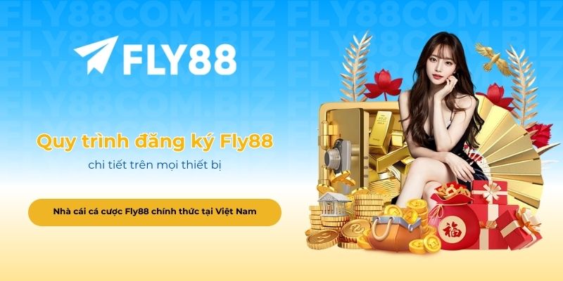 Quy trình đăng ký Fly88 chi tiết trên mọi thiết bị